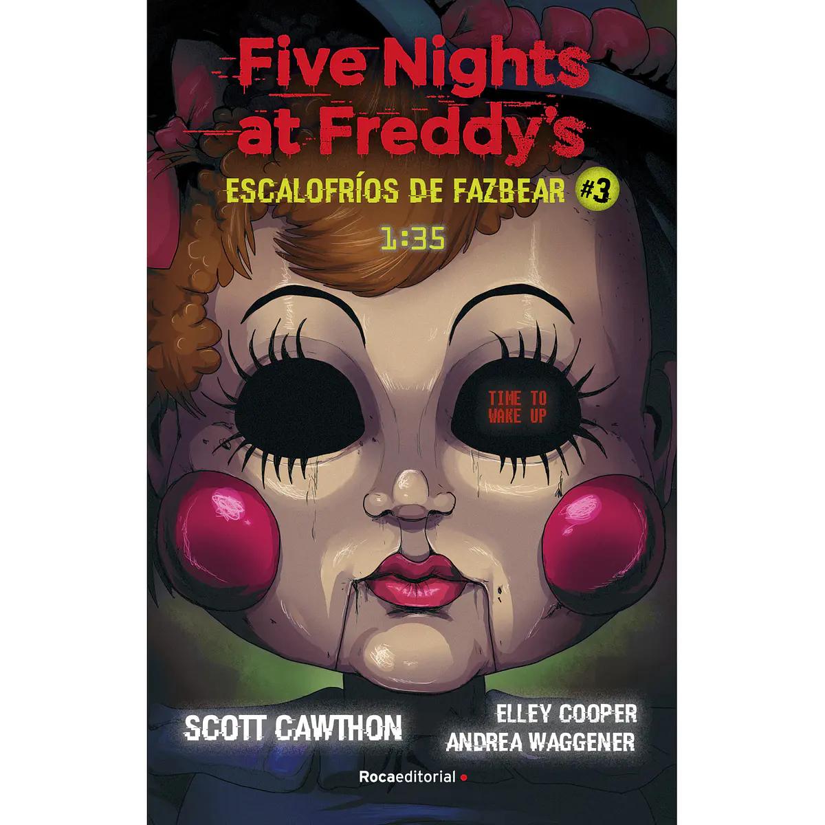 FIVE NIGHTS AT FREDDY'S [ROCA EDITORIAL]