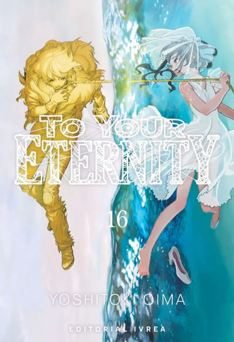TO YOUR ETERNITY 16 1