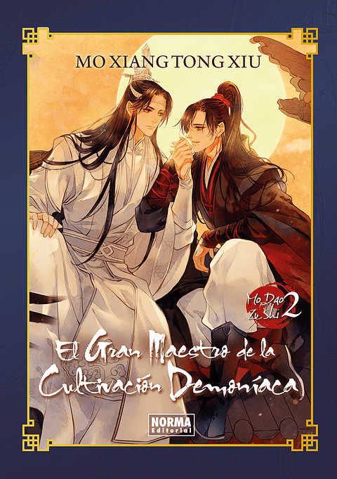 EL GRAN MAESTRO DE LA CULTIVACION DEMONIACA -MO DAO ZU SHI- 02 [NOVELA] EDICION ESPECIAL