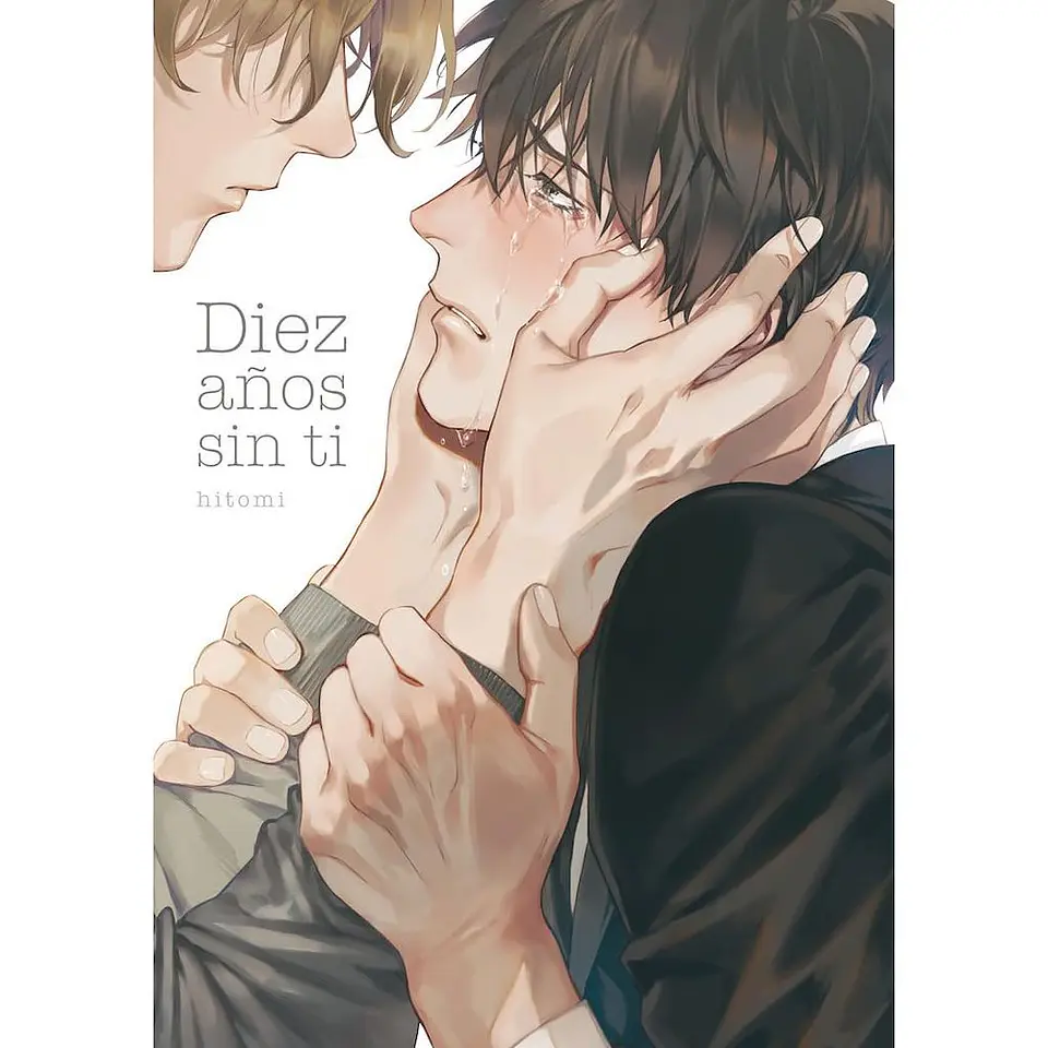 DIEZ AÑOS SIN TI 1