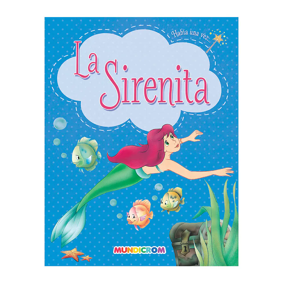 HABIA UNA VEZ... LA SIRENITA 1