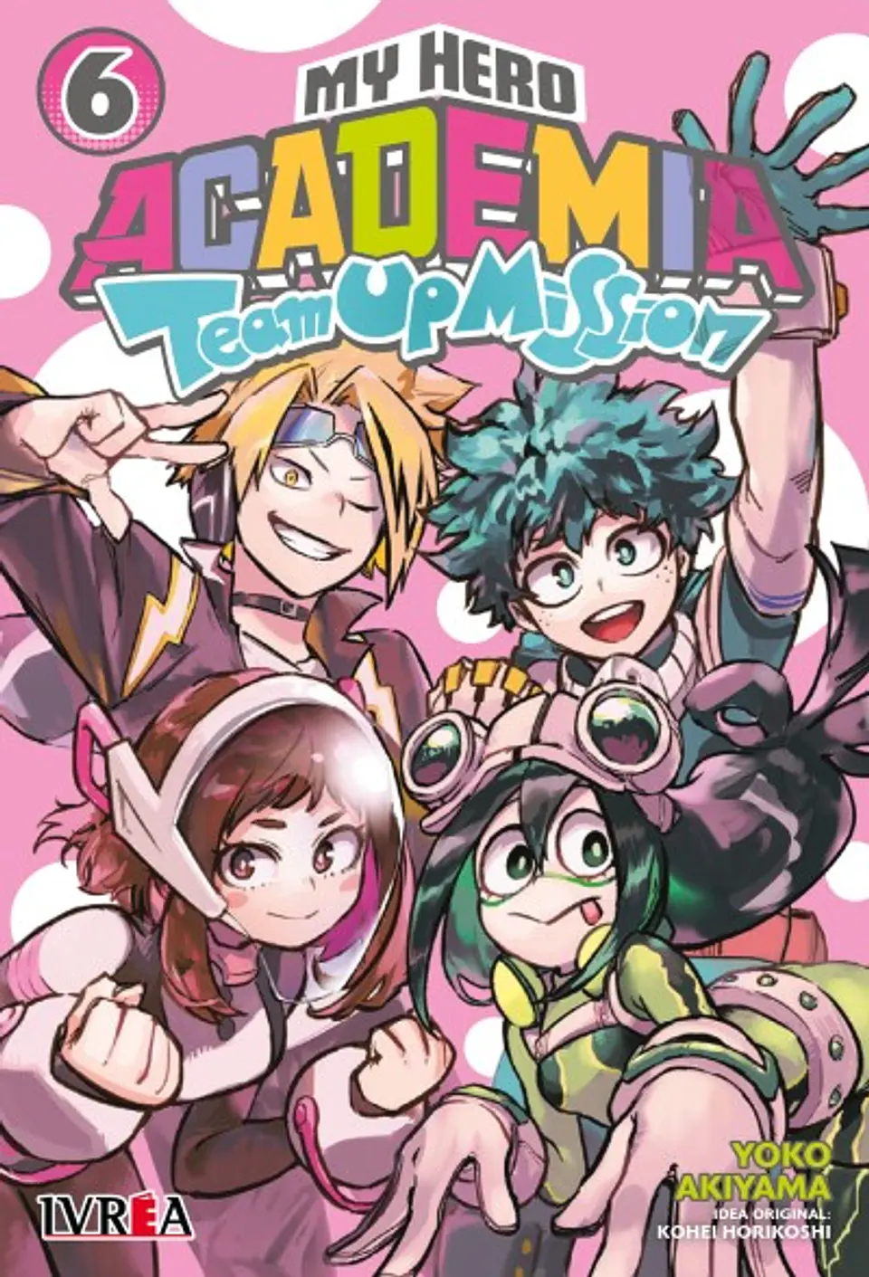 MY HERO ACADEMIA: TEAM UP MISSION 06 1
