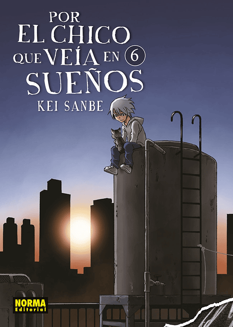 POR EL CHICO QUE VEÍA EN SUEÑOS 06