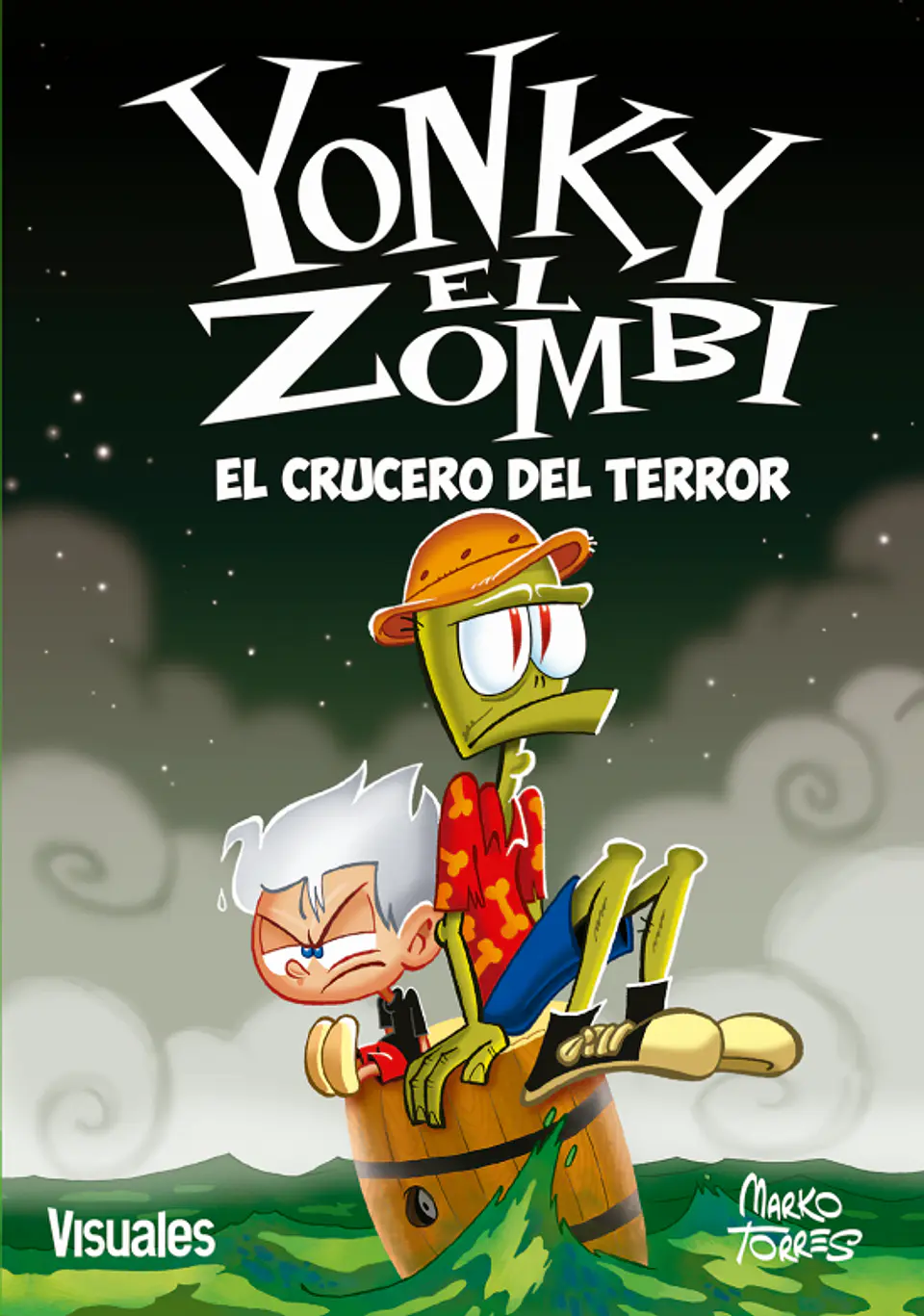 YONKY EL ZOMBI. EL CRUCERO DEL TERROR 1