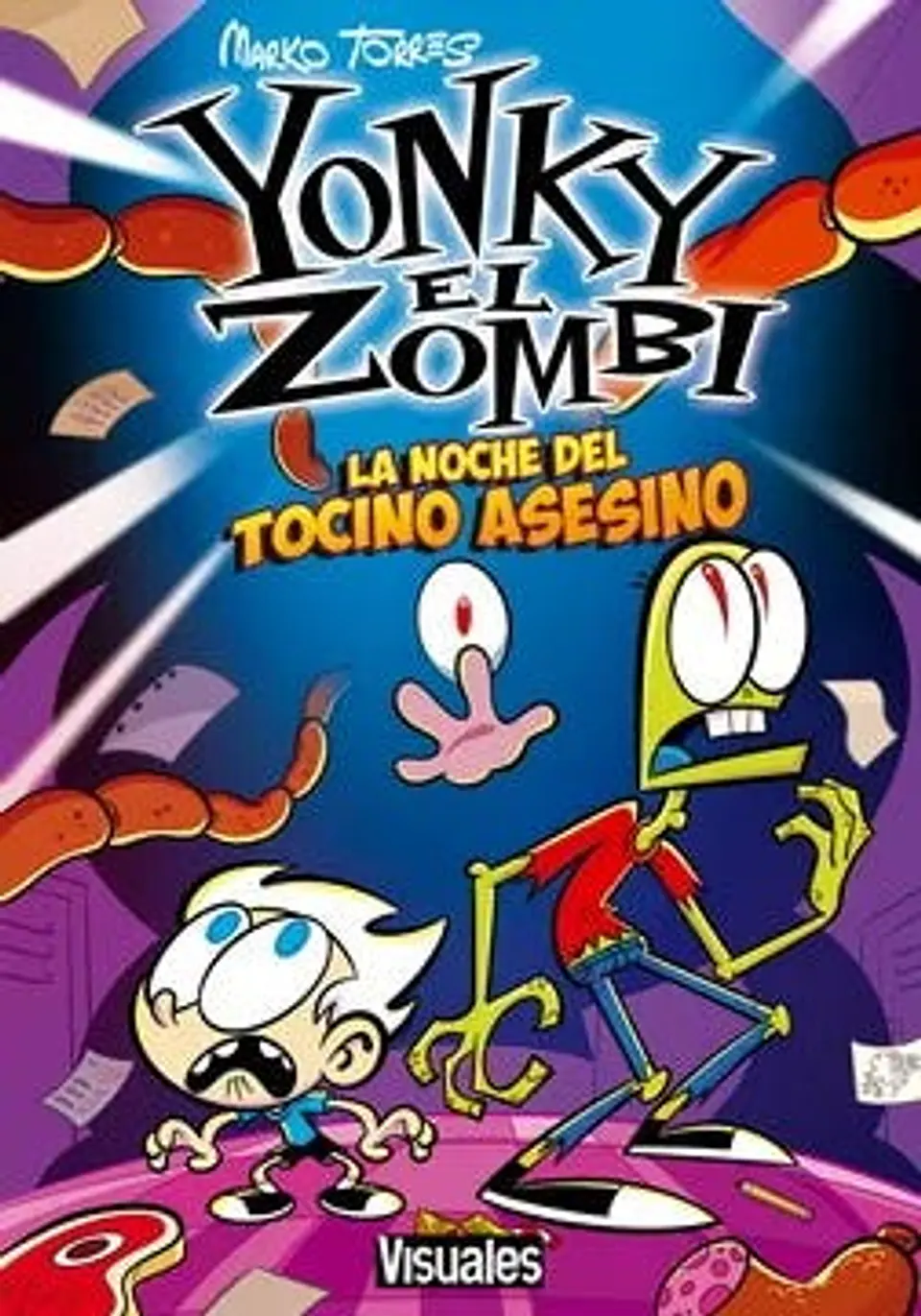 YONKY EL ZOMBI. LA NOCHE DEL TOCINO ASESINO 1