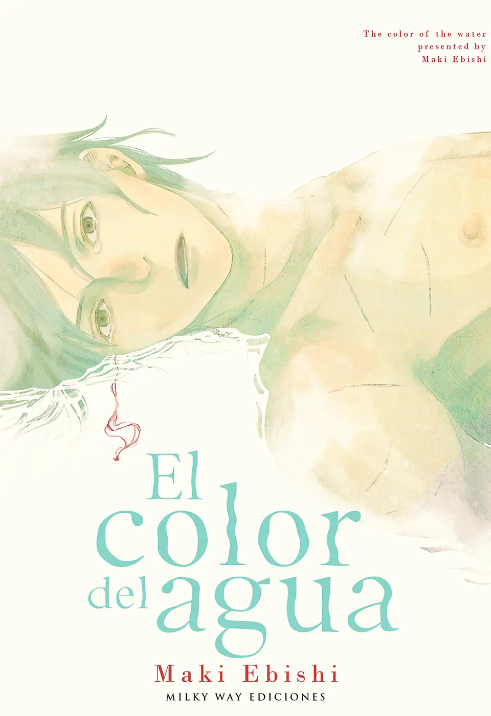 EL COLOR DEL AGUA (TOMO UNICO) 1