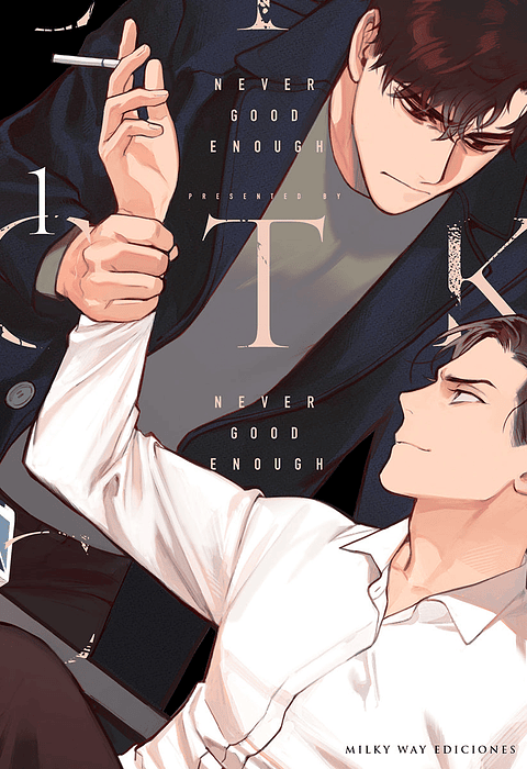 NEVER GOOD ENOUGH 01