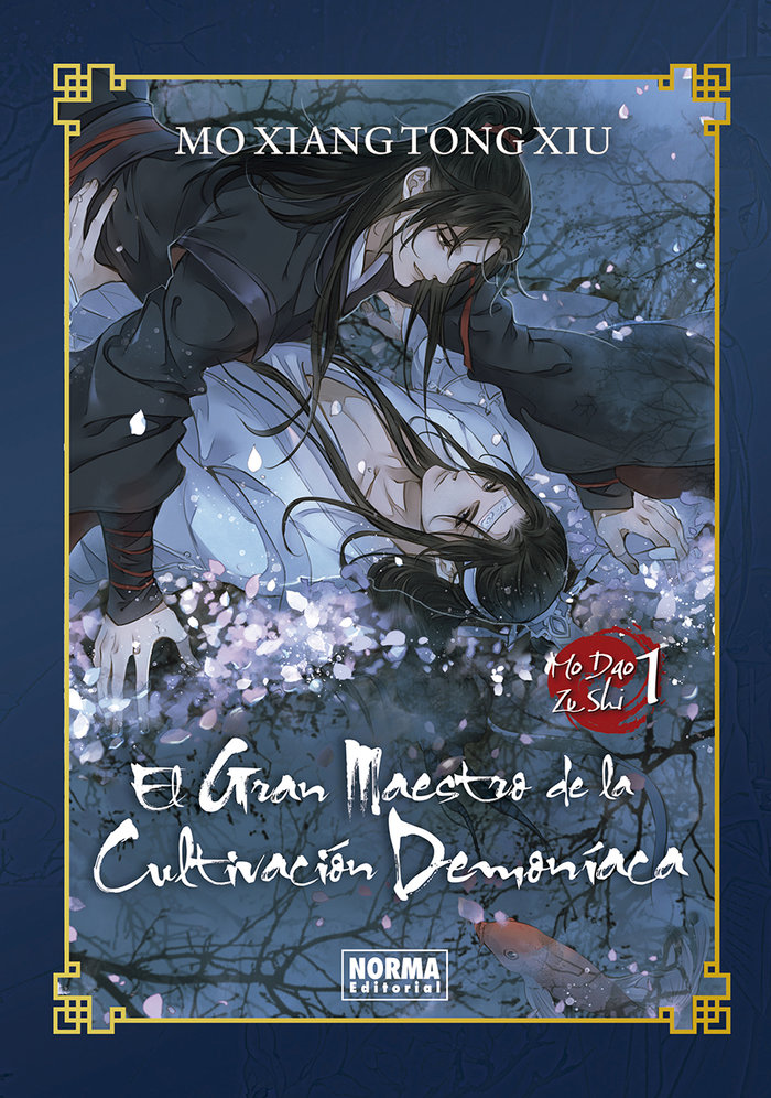 EL GRAN MAESTRO DE LA CULTIVACION DEMONIACA -MO DAO ZU SHI- 01 [NOVELA] TAPA DURA