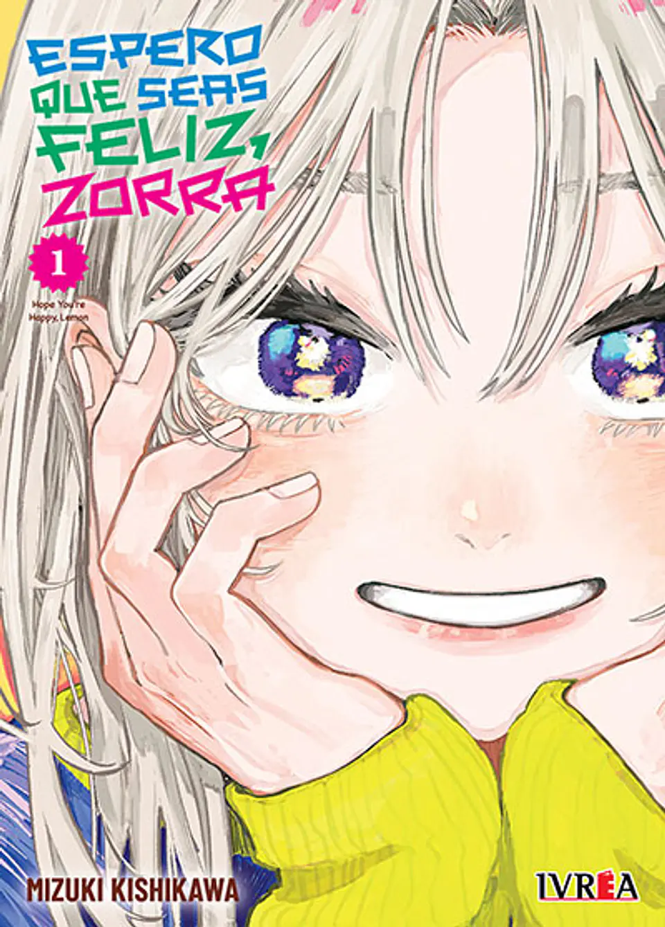 ESPERO QUE SEAS FELIZ, ZORRA 01 1