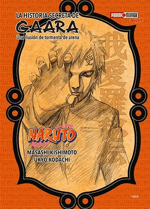NARUTO NOVELS - LA HISTORIA SECRETA DE GAARA