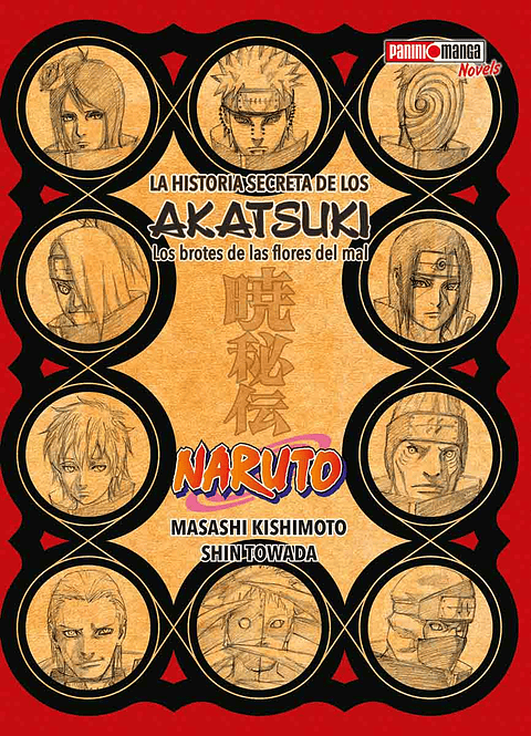 NARUTO NOVELS - LA HISTORIA SECRETA DE LOS AKATSUKI