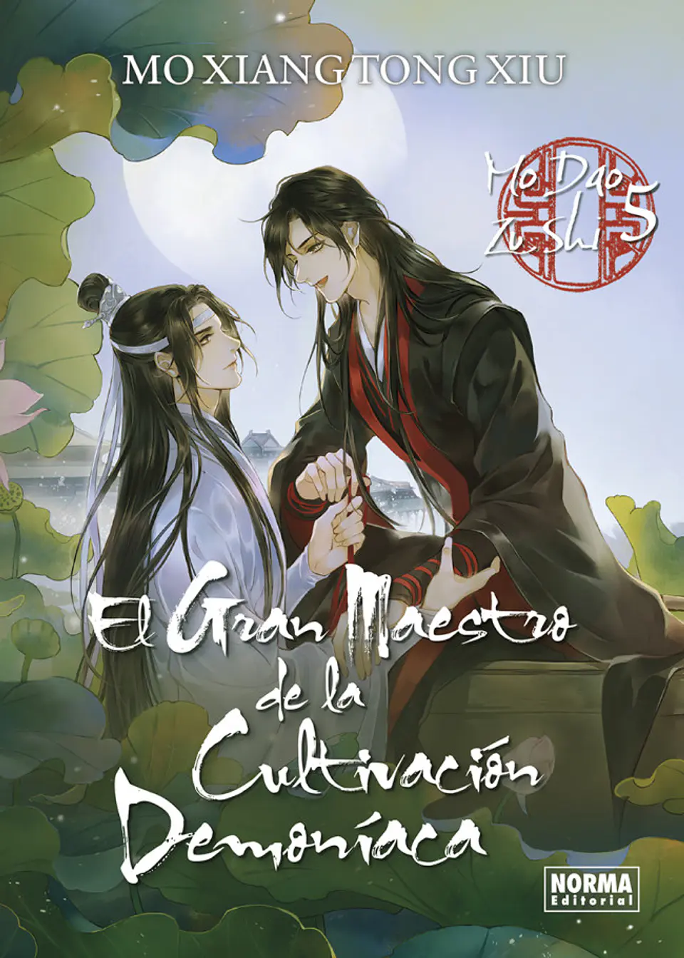 EL GRAN MAESTRO DE LA CULTIVACION DEMONIACA -MO DAO ZU SHI- 05 [NOVELA] 1