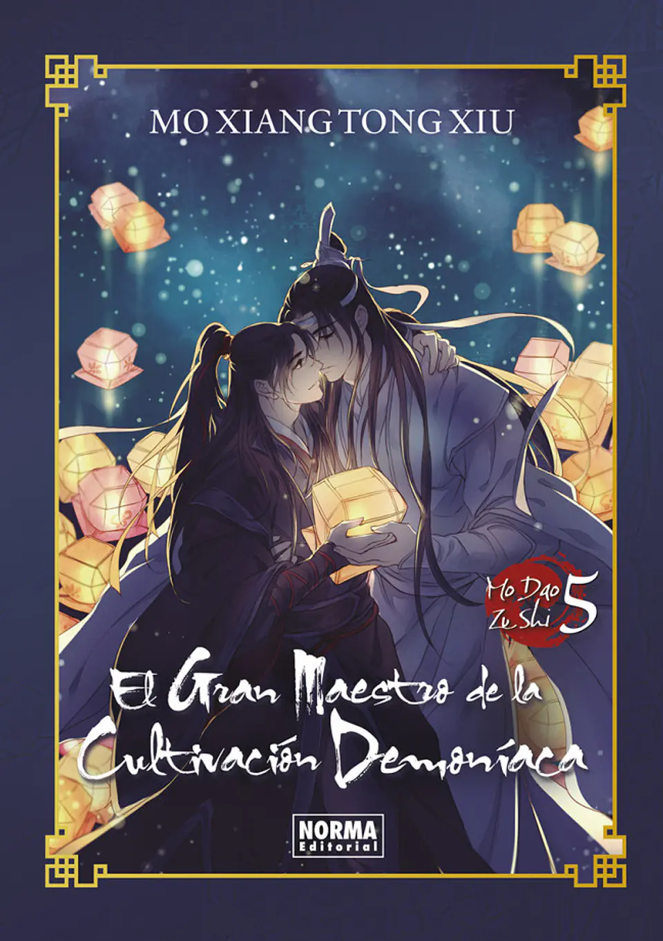 EL GRAN MAESTRO DE LA CULTIVACION DEMONIACA -MO DAO ZU SHI- 05 [NOVELA] EDICION ESPECIAL 1