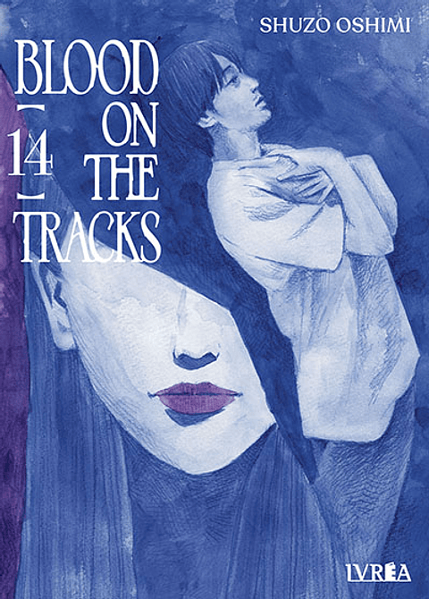BLOOD ON THE TRACKS 14