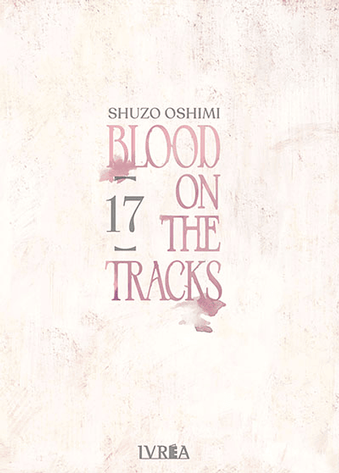 BLOOD ON THE TRACKS 17