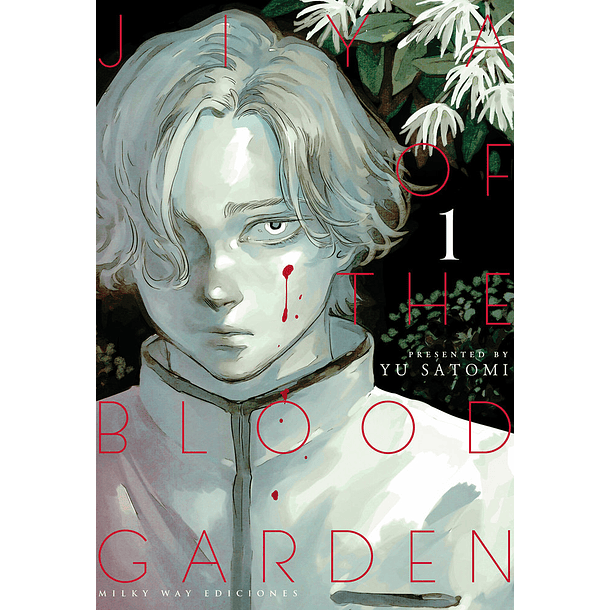 [PREVENTA] JIYA OF THE BLOOD GARDEN VOL 01