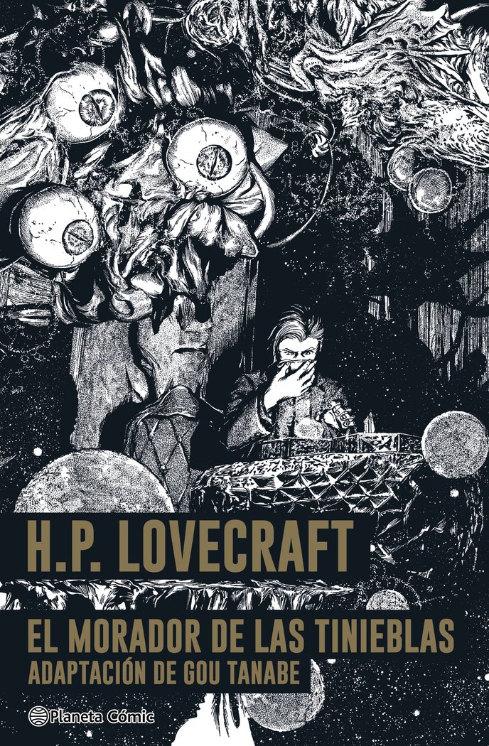 H.P. LOVECRAFT: EL MORADOR DE LAS TINIEBLAS LOVECRAFT (TAPA DURA)