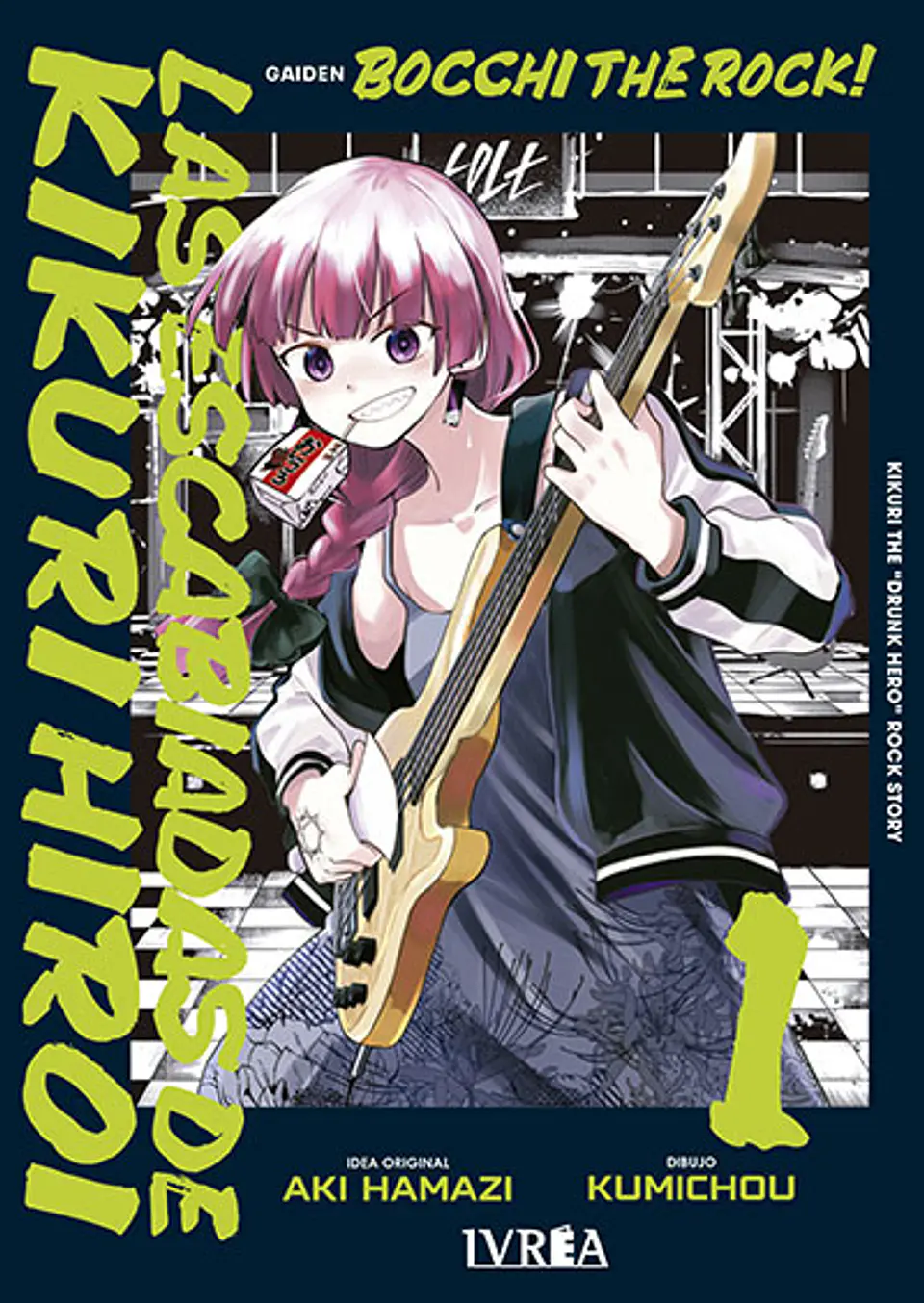 BOCCHI THE ROCK! GAIDEN: LAS ESCABIADAS DE KIKURI HIROI 01 1