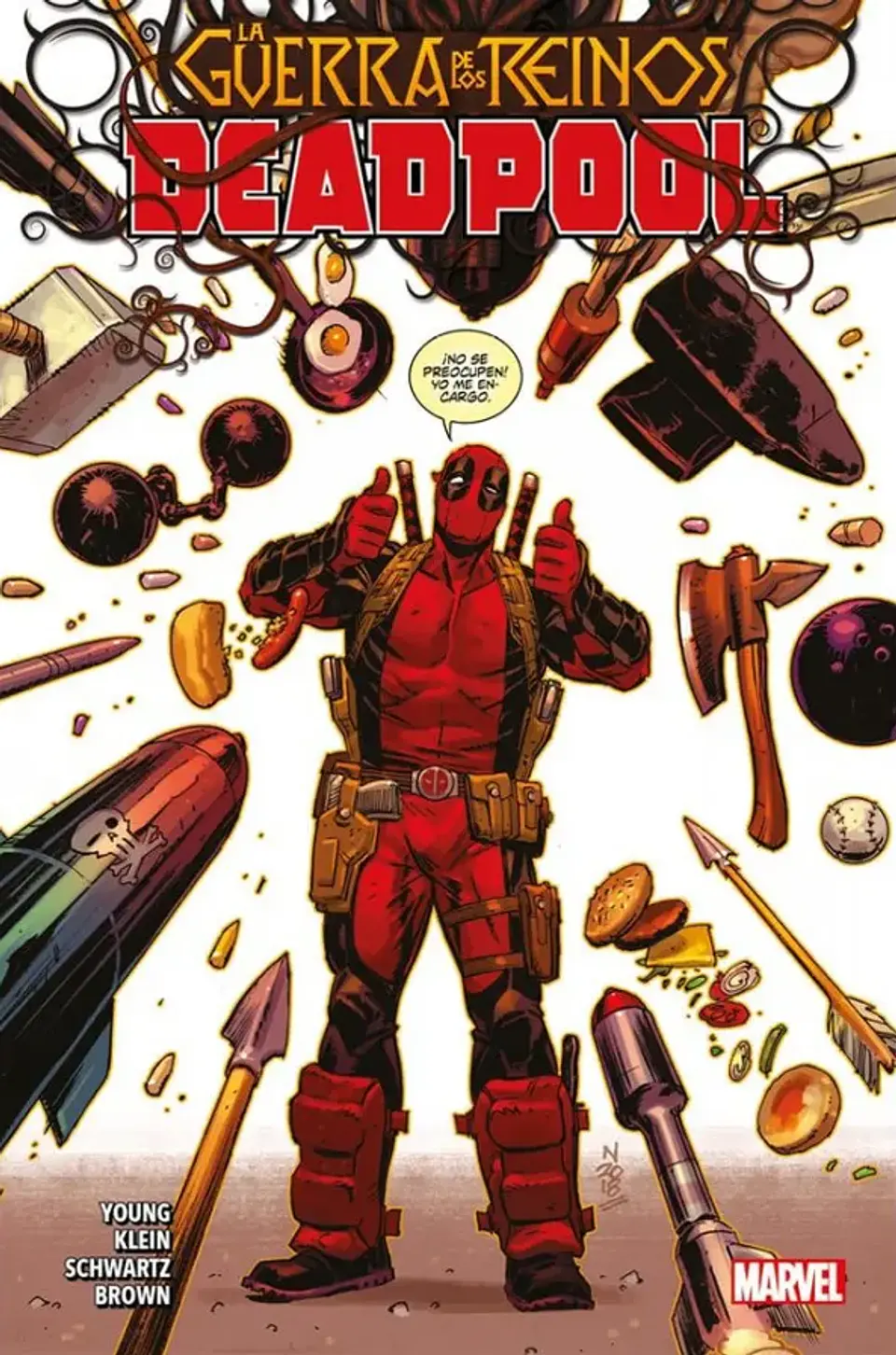 DEADPOOL. LA GUERRA DE LOS REINOS 1