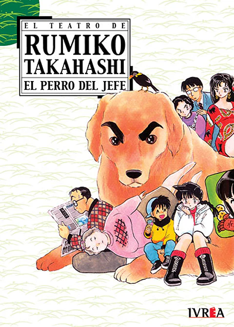 EL TEATRO DE RUMIKO TAKAHASHI 02 - EL PERRO DEL JEFE