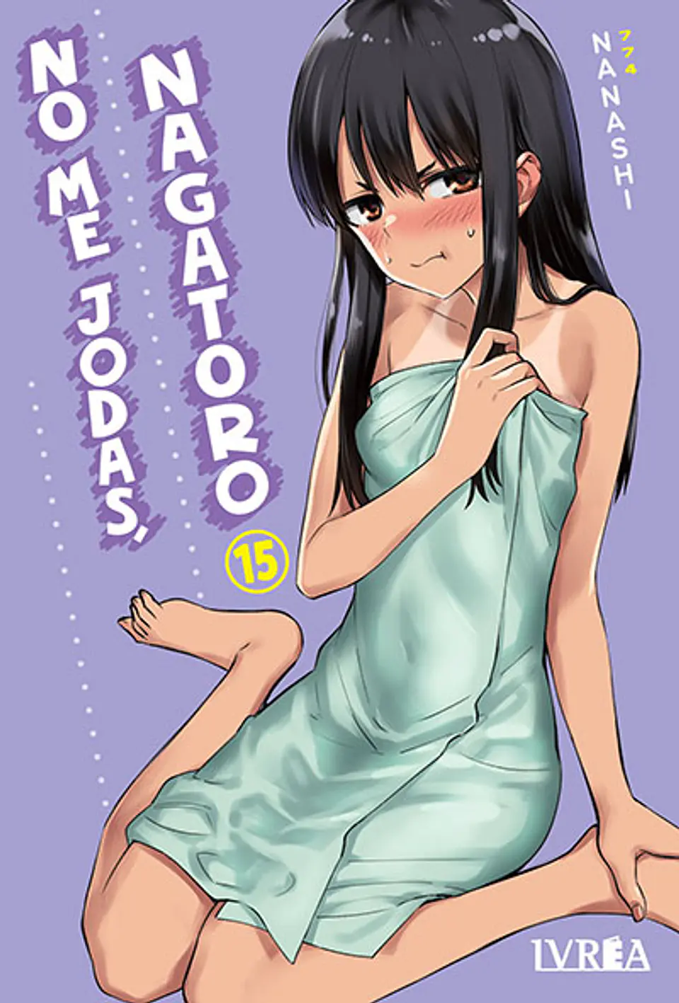 NO ME JODAS, NAGATORO 15 1