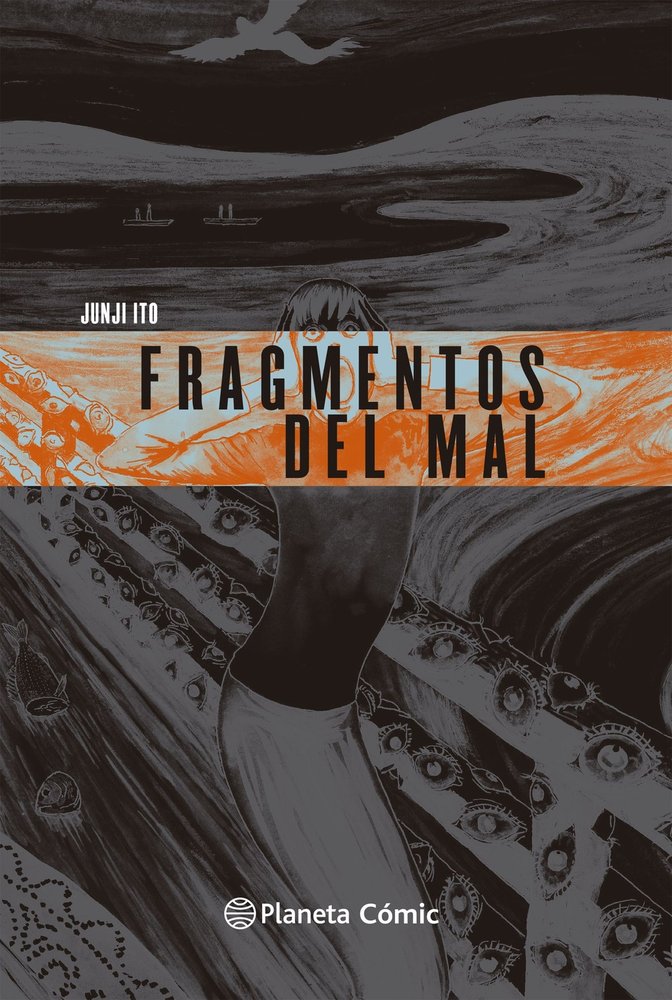 BIBLIOTECA JUNJI ITO: FRAGMENTOS DEL MAL