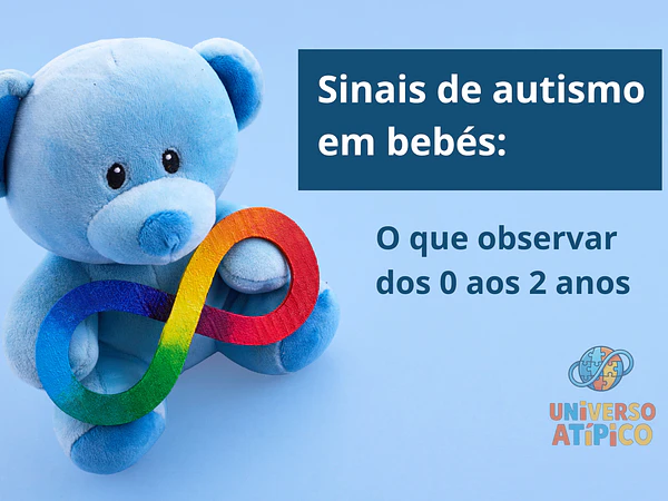 Sinais de autismo em bebés: o que observar dos 0 aos 2 anos