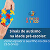 Sinais de autismo na idade pré-escolar (3–5 anos): como apoiar o seu filho no dia a dia