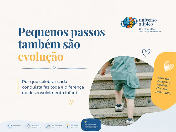 Pequenas conquistas também são evolução no desenvolvimento infantil neurodivergente
