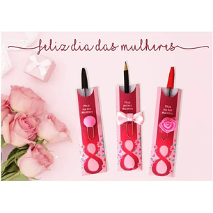 Arquivo de Corte Porta Caneta e Lapis dia Internacional da Mulher 