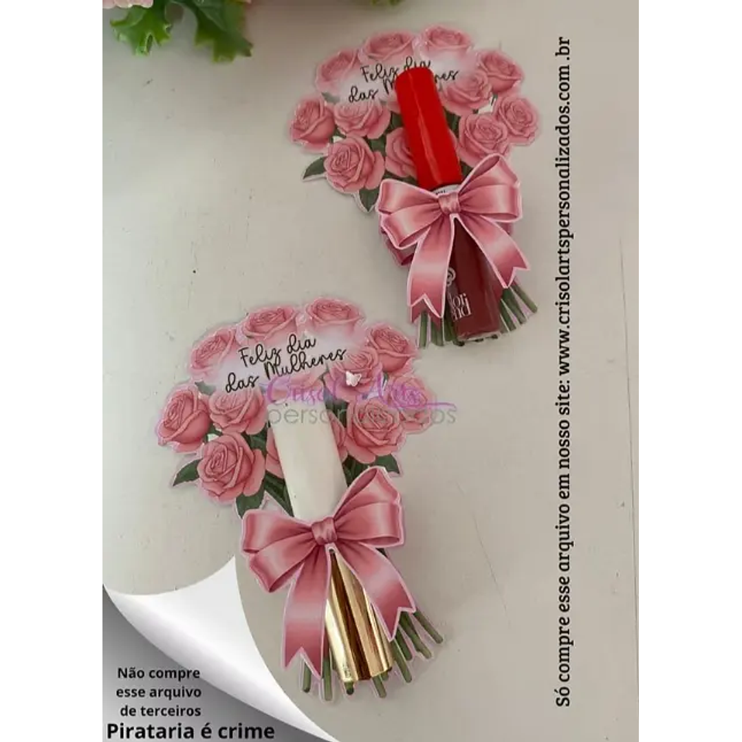 Arquivo Digital Buquê Porta Batom Glossy dia Internacional da Mulher (Arquivo em PDF) 1