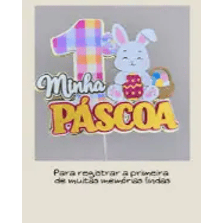 Arquivo de Corte Topo Minha Primeira Pascoa (Leia a Descrição) 1