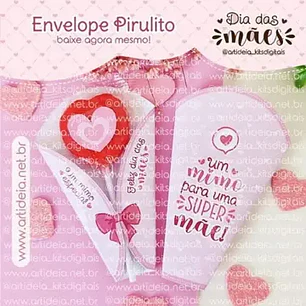 Arquivo de Corte Envelope Pirulito Dia das Mães  (Leia a Descrição)