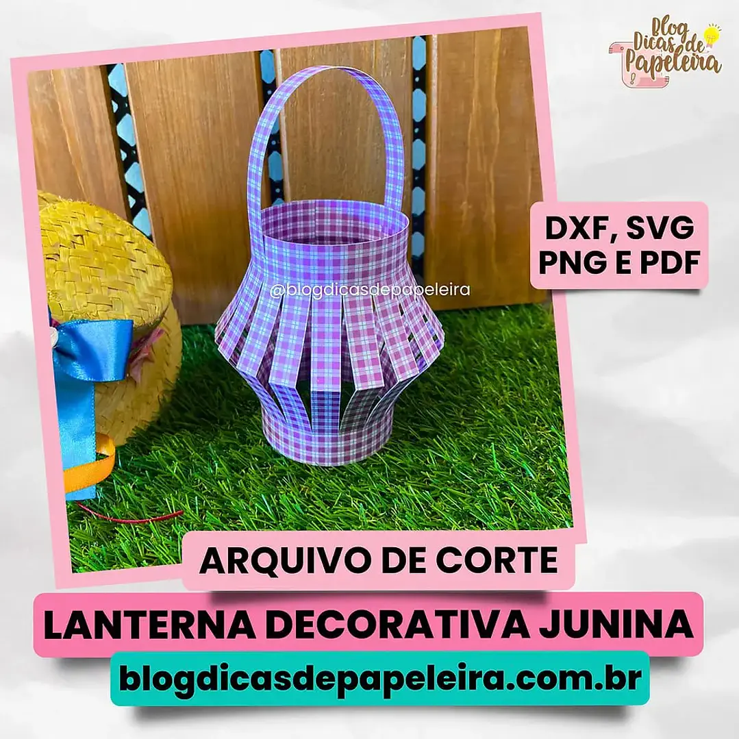Arquivo de Corte Festa Junina Lanterna Junina (Leia a Descrição) 1