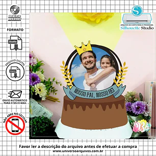Arquivo de Corte Topo de Bolo Dia dos Pais (Leia a Descrição)