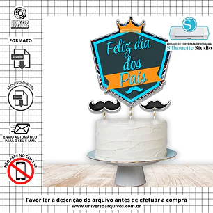 Arquivo de Corte Topo de Bolo Dia dos Pais (Leia a Descrição)