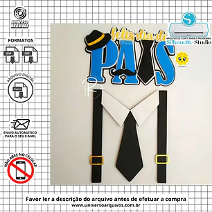 Arquivo de Corte Topo Dia dos Pais (Leia a Descrição)