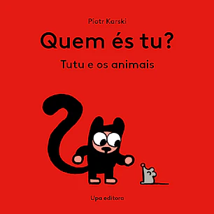 Quem és tu? Tutu e os animais