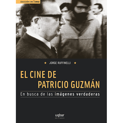 El cine de Patricio Guzmán
