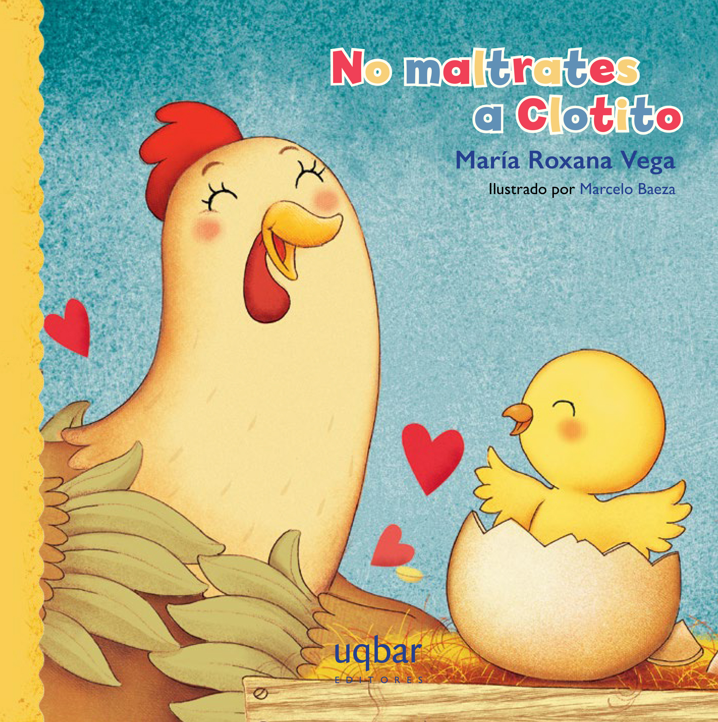 No maltrates a Clotito