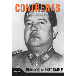 Contreras: Historia de un intocable