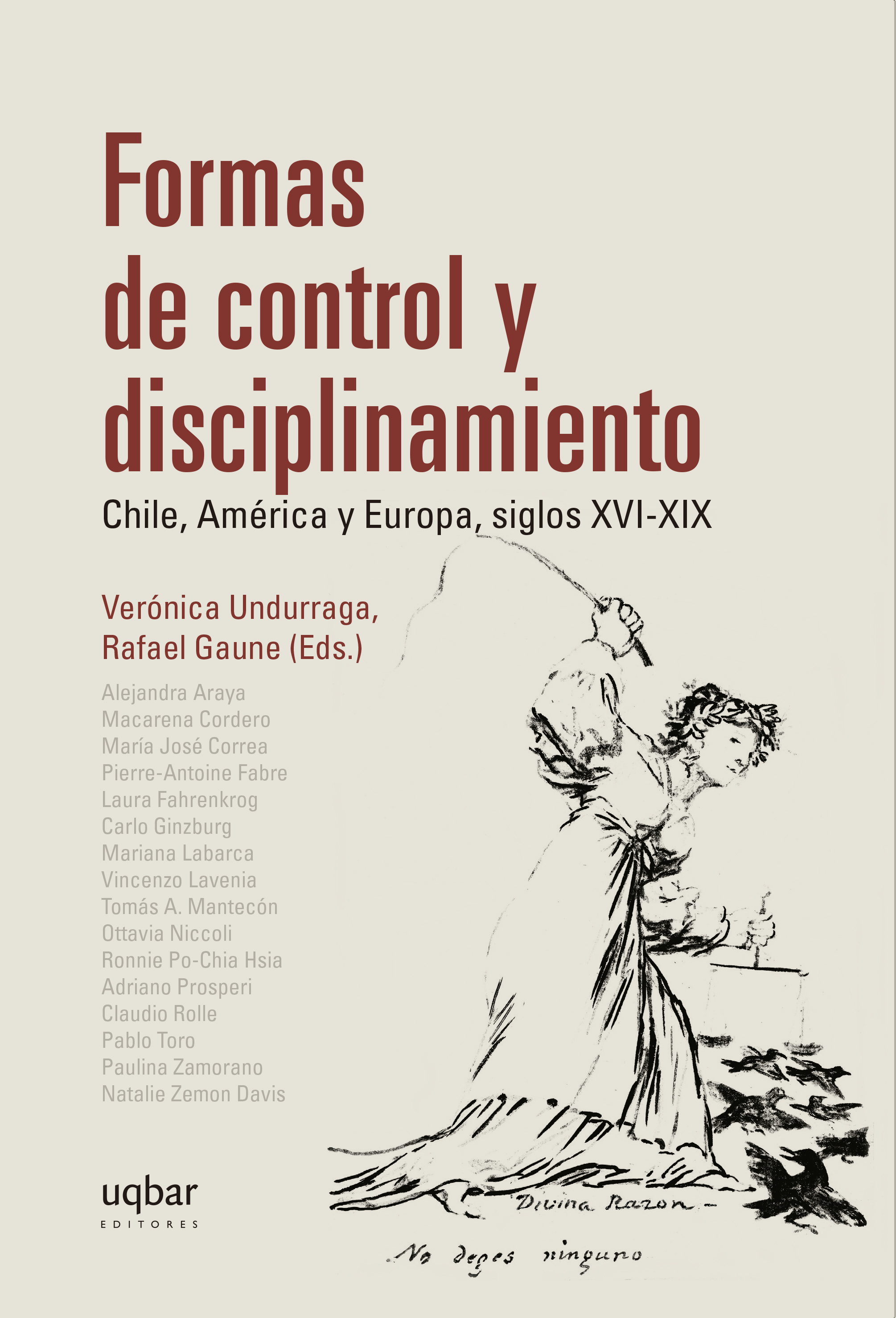 Formas de control y disciplinamiento
