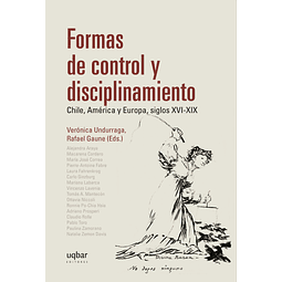 Formas de control y disciplinamiento