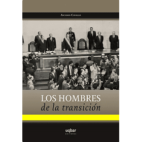 Los hombres de la transición