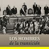 Los hombres de la transición