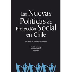 Las nuevas políticas de protección social en Chile