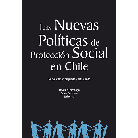 Las nuevas políticas de protección social en Chile
