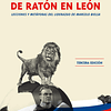 Cómo convertirse de ratón en león