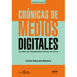 Crónicas de medios digitales