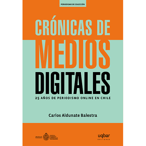 Crónicas de medios digitales